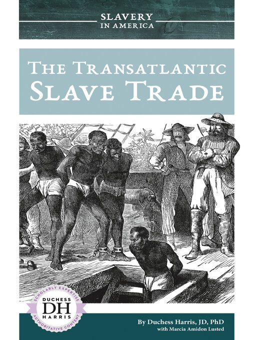 Title details for Transatlantic Slave Trade by Duchess Harris - Wait list